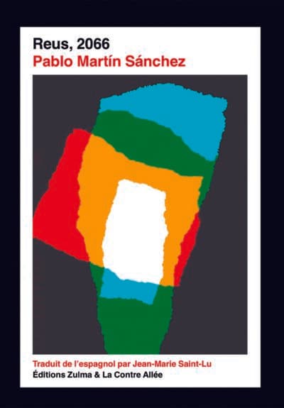 Reus, 2066 de Pablo Martín Sánchez