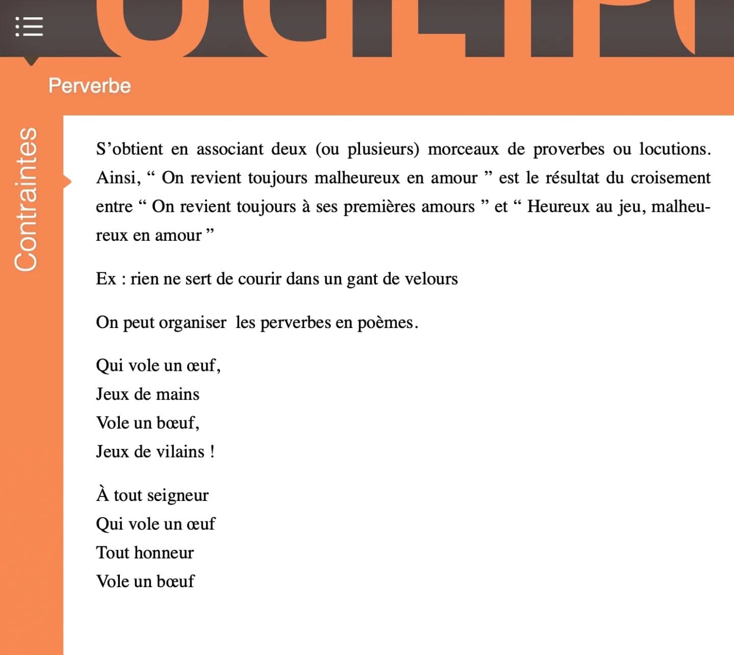 Connaissez-vous les perverbes ? Une liste bien détaillée des contraintes oulipiennes sur le site officiel de l'Oulipo : www.oulipo.net #oulipo #contrainte #perverbes #proverbes #proverbesgreffés #amour #velours #voleurdoeuf