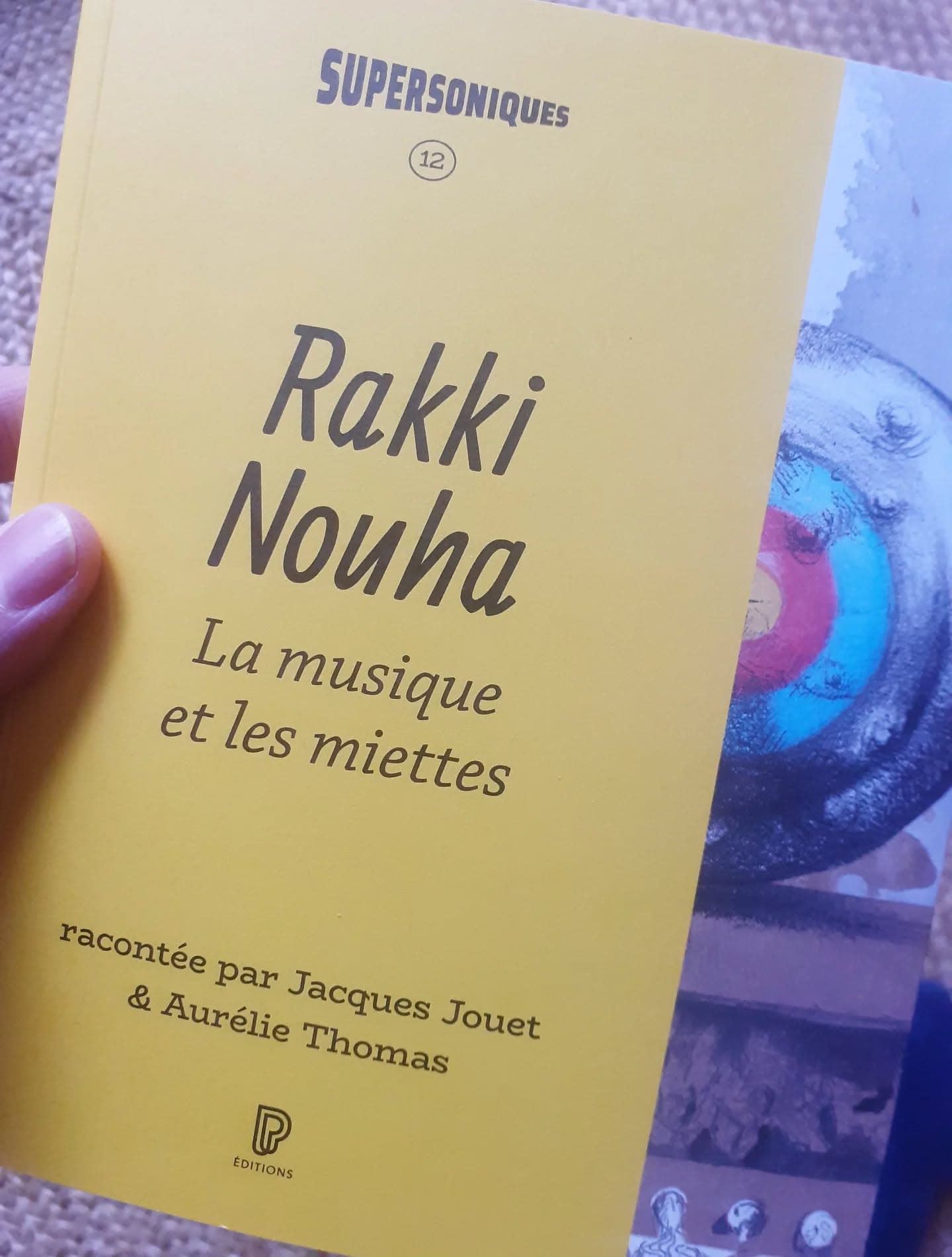 OULIPIENS EN LIBRAIRIE Jacques JOUET et Aurélie THOMAS: "Rakki Nouha : la musique et les miettes"(ed. Philharmonie de Paris, Collection "Sup…